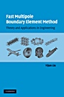 Fast Multipole Boundary Element Method - ISBN 9780521116596