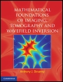 Mathematical Foundations of Imaging, Tomography and Wavefield Inversion - ISBN 9780521119740