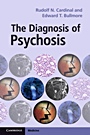 The Diagnosis of Psychosis - ISBN 9780521164849
