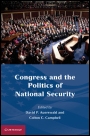 Congress and the Politics of National Security - ISBN 9780521187268