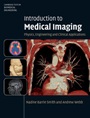 Introduction to Medical Imaging - ISBN 9780521190657