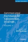 Common Legal Framework for Takeover Bids in Europe 2 Volume Hardback Set - ISBN 9780521191777
