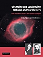 Observing and Cataloguing Nebulae and Star Clusters - ISBN 9780521192675