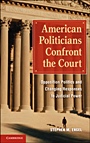 American Politicians Confront the Court - ISBN 9780521192958