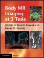 Body MR Imaging at 3 Tesla - ISBN 9780521194860