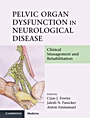 Pelvic Organ Dysfunction in Neurological Disease - ISBN 9780521198318