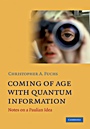 Coming of Age With Quantum Information - ISBN 9780521199261