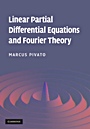 Linear Partial Differential Equations and Fourier Theory - ISBN 9780521199704