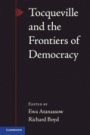 Tocqueville and the Frontiers of Democracy - ISBN 9780521263757