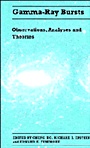 Gamma-ray Bursts - ISBN 9780521414494