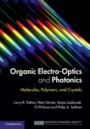 Organic Electro-Optics and Photonics - ISBN 9780521449656