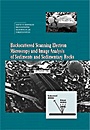 Backscattered Scanning Electron Microscopy and Image Analysis of Sediments and Sedimentary Rocks - ISBN 9780521453462