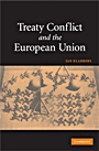 Treaty Conflict and the European Union - ISBN 9780521455466