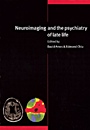 Neuroimaging and the Psychiatry of Late Life - ISBN 9780521495059