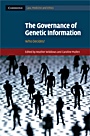 The Governance of Genetic Information - ISBN 9780521509916