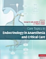 Core Topics in Endocrinology in Anaesthesia and Critical Care - ISBN 9780521509992