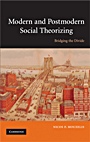Modern and Postmodern Social Theorizing - ISBN 9780521515856
