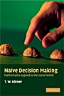 Naive Decision Making - ISBN 9780521516167
