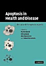 Apoptosis in Health and Disease - ISBN 9780521529563