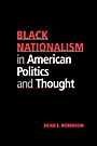 Black Nationalism in American Politics and Thought - ISBN 9780521623261