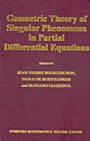 Geometric Theory of Singular Phenomena in Partial Differential Equations - ISBN 9780521632461