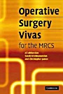 Operative Surgery Vivas for the MRCS - ISBN 9780521674416