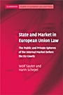 State and Market in European Union Law - ISBN 9780521674478
