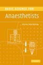 Basic Science for Anaesthetists - ISBN 9780521676021