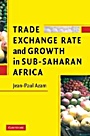 Trade, Exchange Rate, and Growth in Sub-Saharan Africa - ISBN 9780521684071