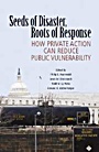 Seeds of Disaster, Roots of Response - ISBN 9780521685726