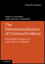 The Internationalisation of Criminal Evidence - ISBN 9780521688475