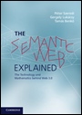 The Semantic Web Explained - ISBN 9780521700368