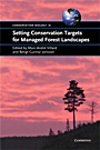 Setting Conservation Targets for Managed Forest Landscapes - ISBN 9780521700726