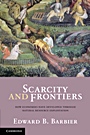Scarcity and Frontiers - ISBN 9780521701655