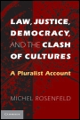 Law, Justice, Democracy, and the Clash of Cultures - ISBN 9780521703420