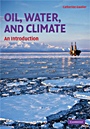 Oil, Water, and Climate - ISBN 9780521709194