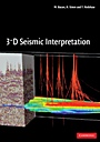 3-D Seismic Interpretation - ISBN 9780521710664