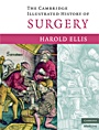 The Cambridge Illustrated History of Surgery - ISBN 9780521720335