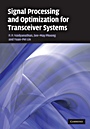 Signal Processing and Optimization for Transceiver Systems - ISBN 9780521760799