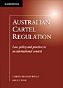 Australian Cartel Regulation - ISBN 9780521760898