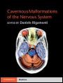 Cavernous Malformations of the Nervous System - ISBN 9780521764278