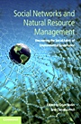 Social Networks and Natural Resource Management - ISBN 9780521766296