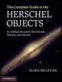 The Complete Guide to the Herschel Objects - ISBN 9780521768924