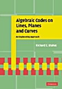 Algebraic Codes on Lines, Planes, and Curves - ISBN 9780521771948