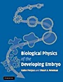 Biological Physics of the Developing Embryo - ISBN 9780521783378