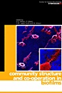 Community Structure and Co-operation in Biofilms - ISBN 9780521793025