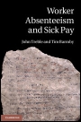 Worker Absenteeism and Sick Pay - ISBN 9780521806954