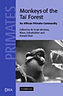 Monkeys of the Ta? Forest - ISBN 9780521816335
