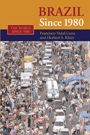 Brazil since 1980 - ISBN 9780521820448