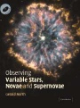 Observing Variable Stars, Novae and Supernovae - ISBN 9780521820479